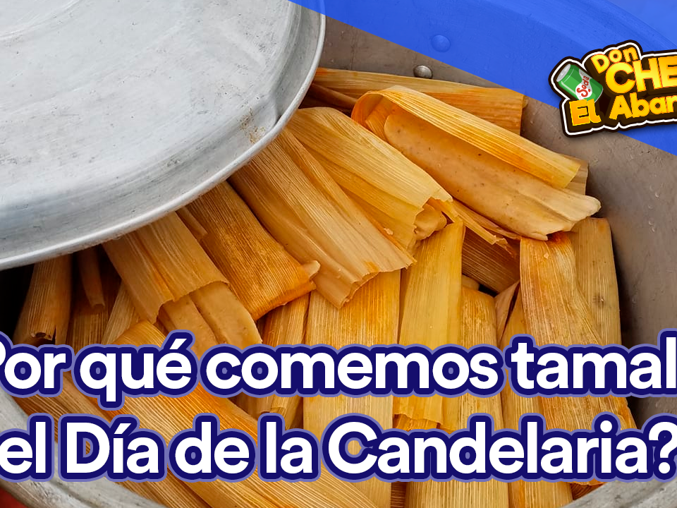 ¿Por qué comemos tamales en México el día de la Candelaria?