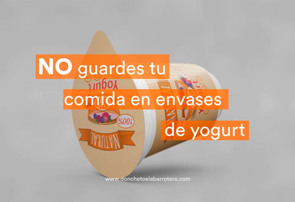 No-guardes-tu-comida-en-envases-de-yogurt