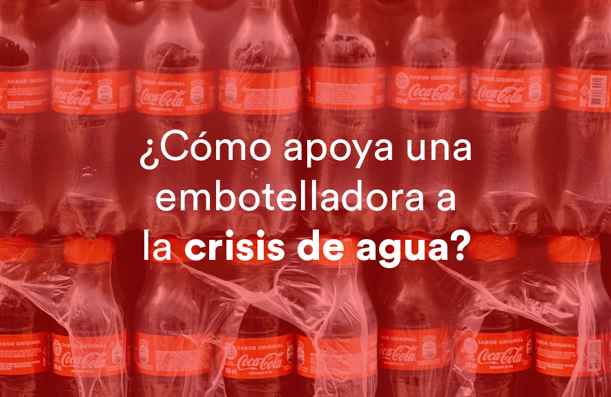 embotelladora apoya durante crisis de agua